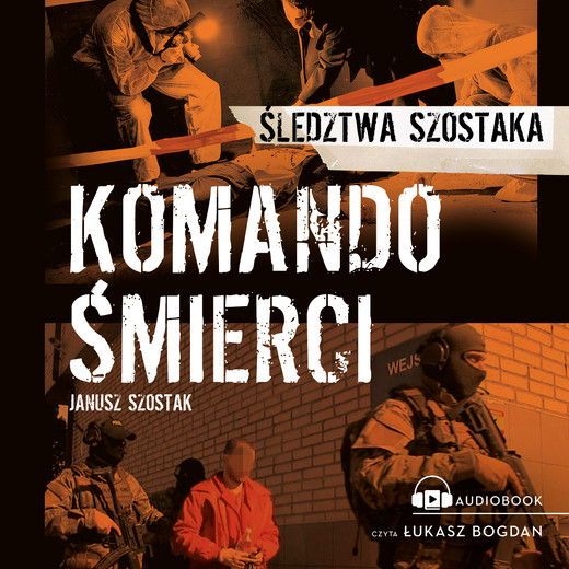 okładka Komando śmierci audiobook | MP3 | Janusz Szostak