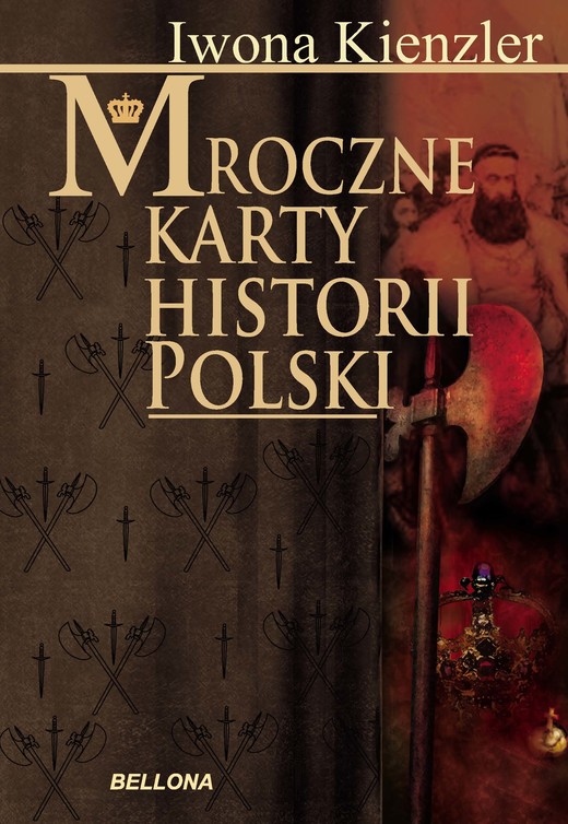 okładka Mroczne karty historii Polski ebook | epub, mobi | Iwona Kienzler