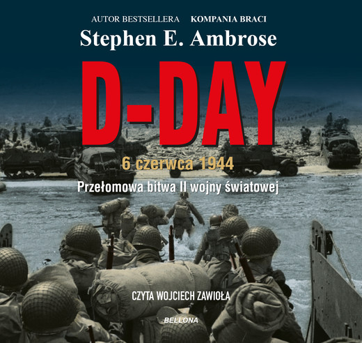 okładka D-Day audiobook | MP3 | Stephen E. Ambrose