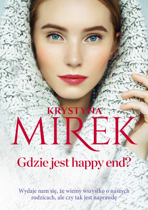 okładka Gdzie jest happy end? ebook | epub, mobi | Krystyna Mirek