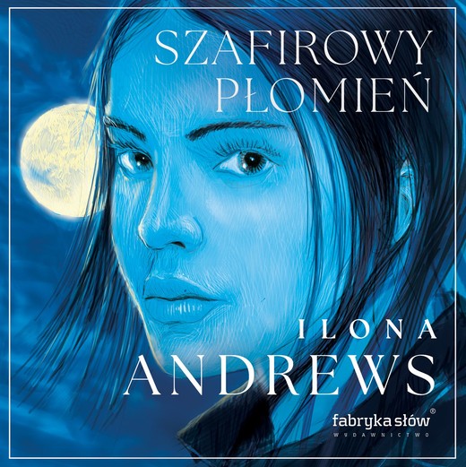okładka Szafirowy płomień audiobook | MP3 | Ilona Andrews