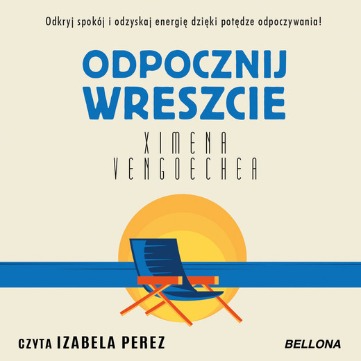 okładka Odpocznij wreszcie audiobook | MP3 | Ximena Vengoechea