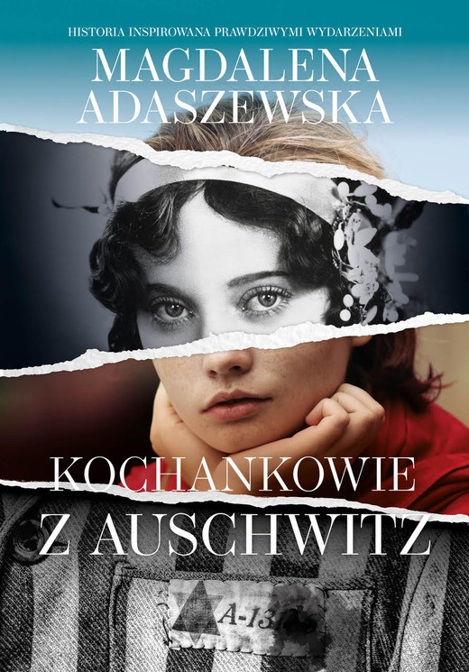 okładka Kochankowie z Auschwitz ebook | epub, mobi | Magdalena Adaszewska