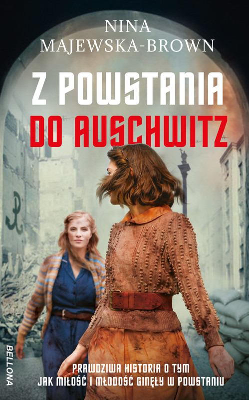 okładka Z powstania do Auschwitz ebook | epub, mobi | Nina Majewska-Brown