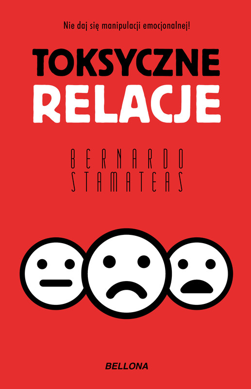 okładka Toksyczne relacje ebook | epub, mobi | Stamateas Bernardo