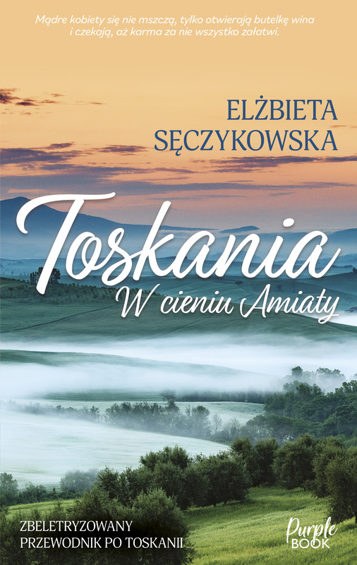 okładka Toskania. W cieniu Amiaty ebook | epub, mobi | Elżbieta Sęczykowska
