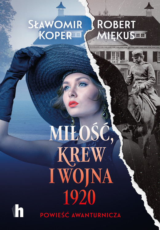 okładka Miłość, krew i wojna 1920 ebook | epub, mobi | Robert Miękus, Sławomir Koper