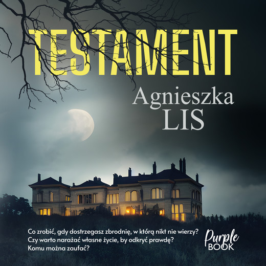 okładka Testament audiobook | MP3 | Agnieszka Lis