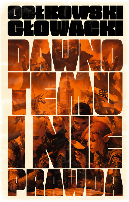 okładka Dawno temu i nieprawda ebook | epub, mobi | Maciej Głowacki, Michał Gołkowski