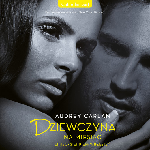 okładka Dziewczyna na miesiąc. Lipiec . Sierpień . Wrzesień audiobook | MP3 | Audrey Carlan