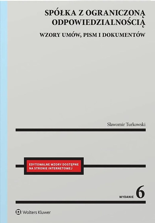 okładka Spółka z ograniczoną odpowiedzialnością. Wzory umów, pism i dokumentów książka