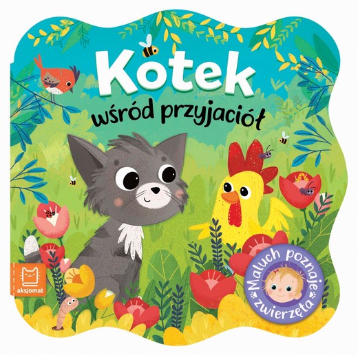 okładka Kotek wśród przyjaciół. Maluch poznaje zwierzęta książka | Opracowanie zbiorowe