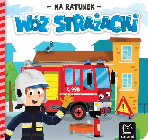 okładka Na ratunek. Wóz strażacki książka