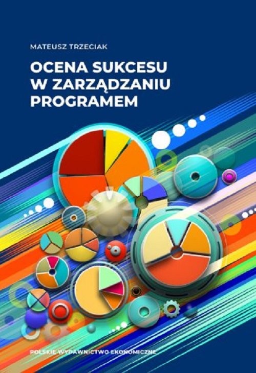 okładka Ocena sukcesu w zarządzaniu programem książka