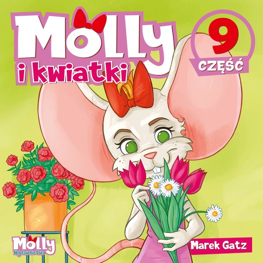 okładka Molly i kwiatki część 9 książka
