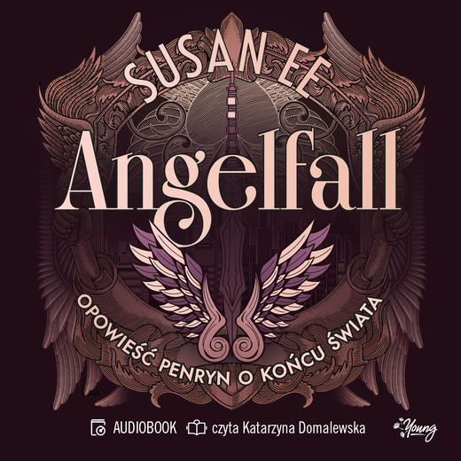 okładka Opowieść Penryn o końcu świata. Angelfall. Tom 1 audiobook | MP3 | Susan Ee