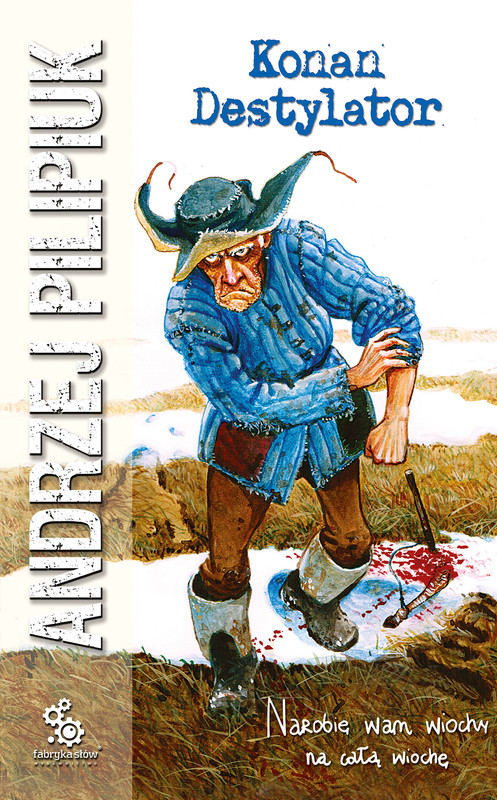 okładka Konan Destylator ebook | epub, mobi | Andrzej Pilipiuk