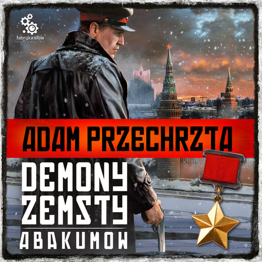 okładka Demony zemsty. Abakumow audiobook | MP3 | Adam Przechrzta