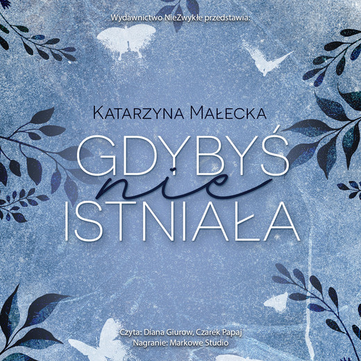 okładka Gdybyś nie istniała audiobook | MP3 | Katarzyna Małecka