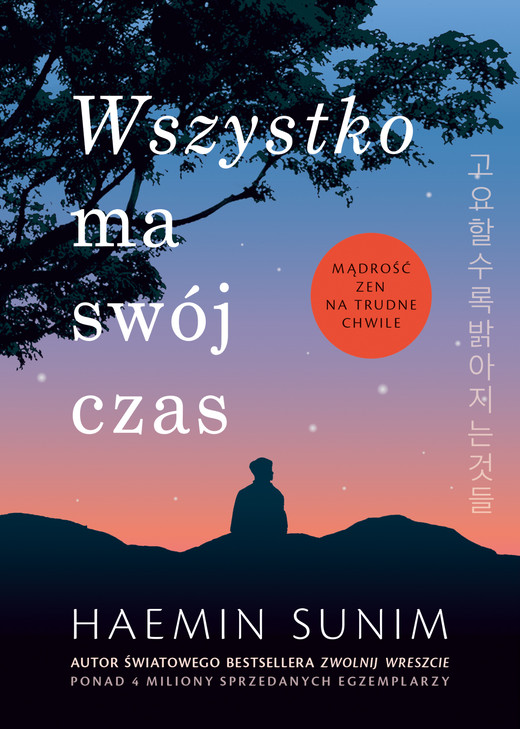 okładka Wszystko ma swój czas. Mądrość zen na trudne chwile ebook | epub, mobi | Haemin Sunim