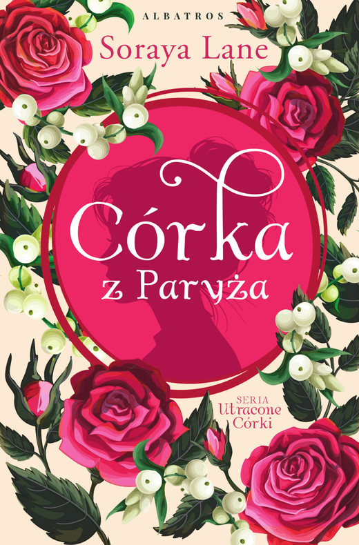 okładka CÓRKA Z PARYŻA ebook | epub, mobi | Soraya Lane