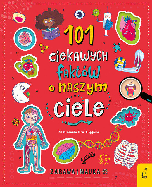 okładka 101 ciekawych faktów o naszym ciele książka