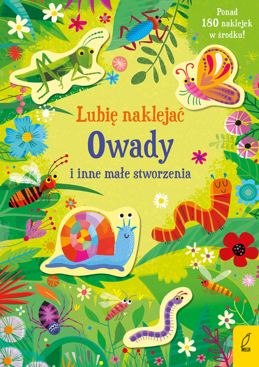 okładka Owady i inne małe stworzenia. Lubię naklejać książka