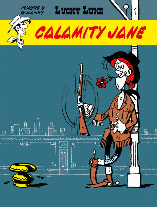 okładka Calamity Jane. Lucky Luke książka