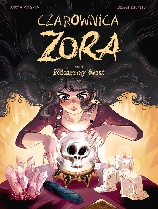 okładka Podziemny świat. Czarownica Zora. Tom 4 książka