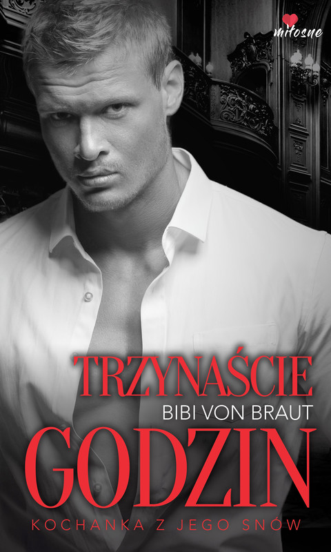 okładka Trzynaście godzin ebook | epub, mobi | Bibi von Braut