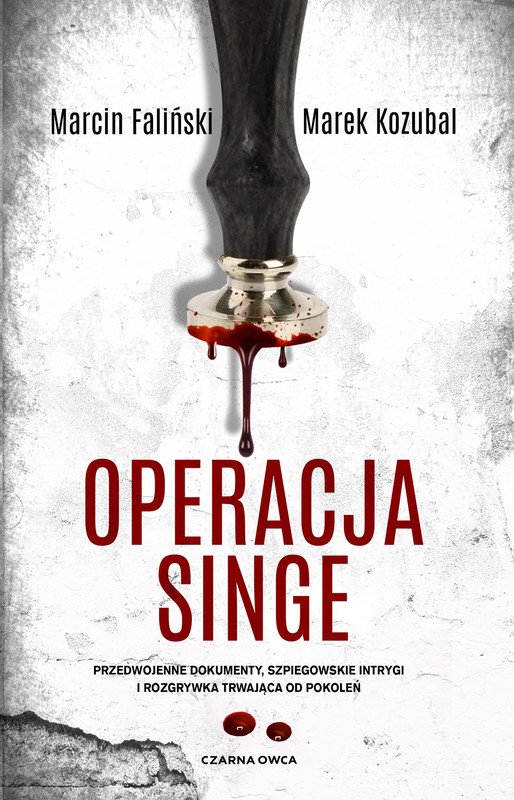 okładka Operacja Singe ebook | epub, mobi | Marek Kozubal, Marcin Faliński