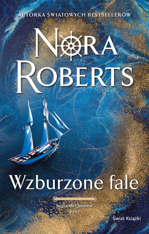 okładka Wzburzone fale. Saga rodu Quinnów. Tom 1 ebook | epub, mobi | Nora Roberts