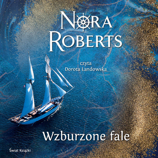 okładka Wzburzone fale. Saga rodu Quinnów. Tom 1 audiobook | MP3 | Nora Roberts
