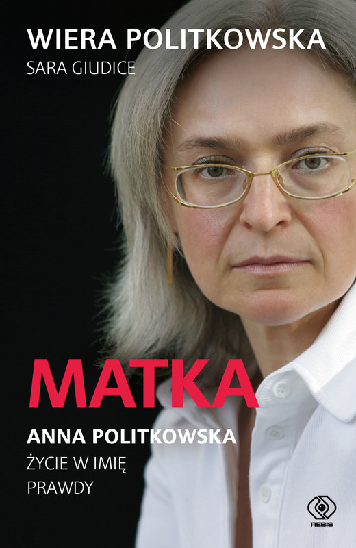 okładka Matka. Anna Politkowska. ebook | epub, mobi | Giudice Sara, Politkowska Wiera