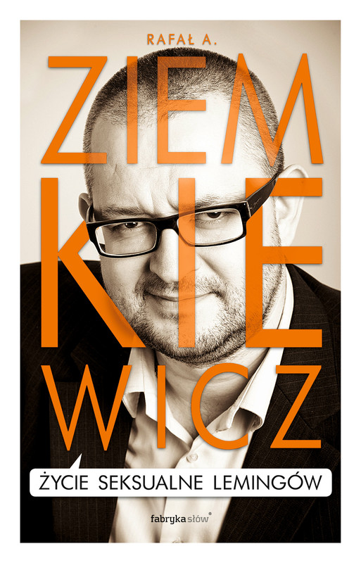 okładka Życie seksualne lemingów ebook | epub, mobi | Rafał A. Ziemkiewicz