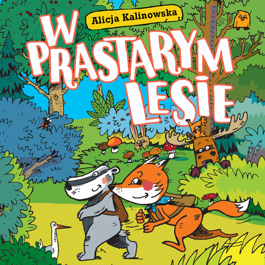 okładka W prastarym lesie audiobook | MP3 | Alicja Kalinowska