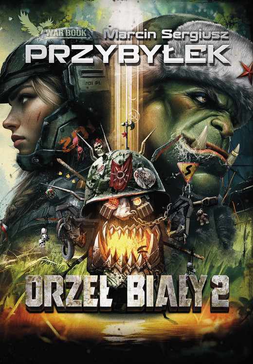 okładka Orzeł Biały 2 ebook | epub, mobi | Marcin Sergiusz Przybyłek