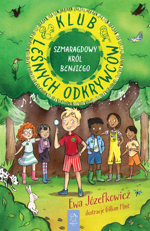 okładka Klub Leśnych Odkrywców. Szmaragdowy Król Benjiego książka | Ewa Jozefkowicz