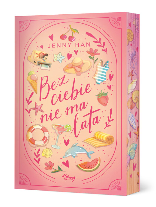 okładka Bez ciebie nie ma lata. Lato. Tom 2 (ilustrowane brzegi) książka