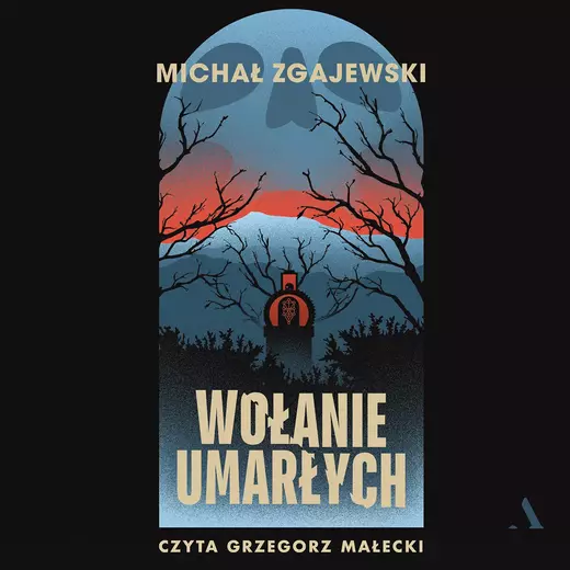 okładka Wołanie umarłych audiobook | MP3 | Michał Zgajewski