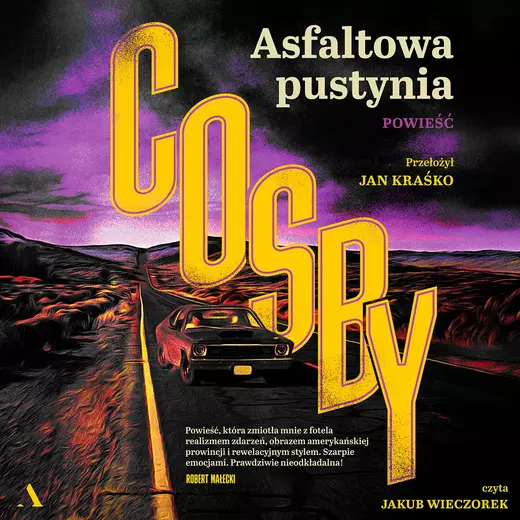okładka Asfaltowa pustynia audiobook | MP3 | S.A. Cosby