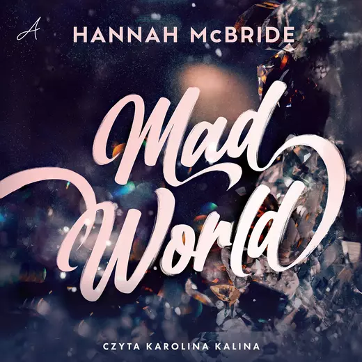 okładka Mad World audiobook | MP3 | Hannah McBride