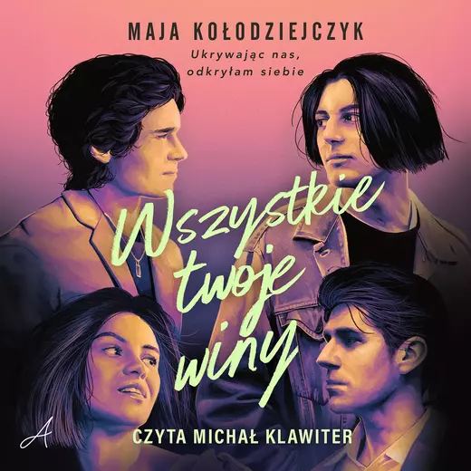 okładka Wszystkie twoje winy audiobook | MP3 | Maja Kołodziejczyk