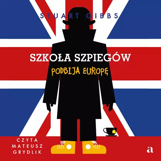 okładka Szkoła szpiegów podbija Europę audiobook | MP3 | Stuart Gibbs
