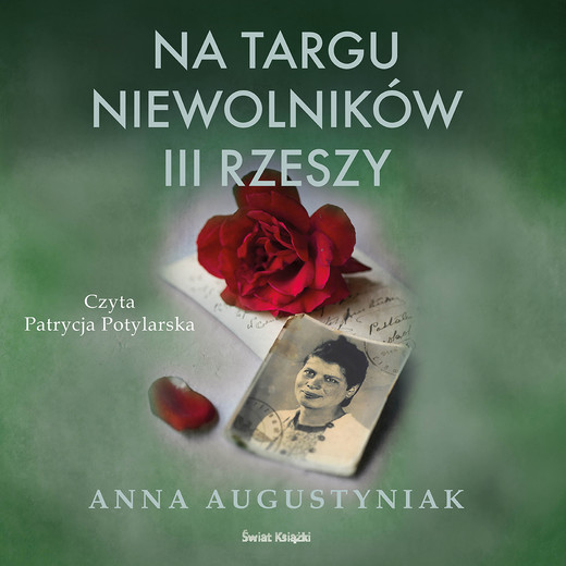 okładka Na targu niewolników III Rzeszy audiobook | MP3 | Anna Augustyniak