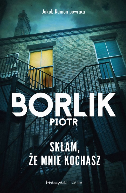 okładka Skłam, że mnie kochasz ebook | epub, mobi | Piotr Borlik