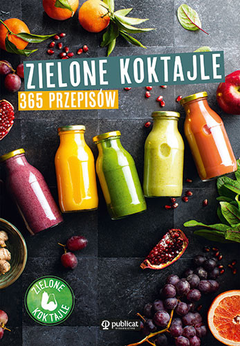 okładka Zielone koktajle. 365 przepisów książka