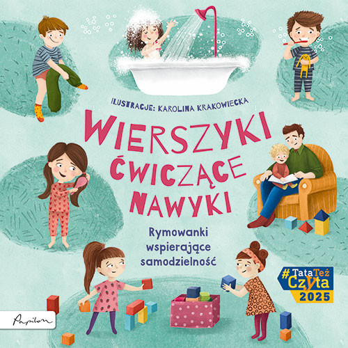okładka Wierszyki ćwiczące nawyki. Rymowanki wspierające samodzielność książka | antologia
