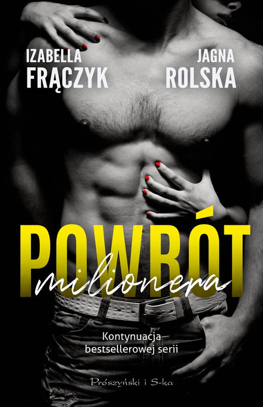 okładka Powrót milionera ebook | epub, mobi | Jagna Rolska, Izabella Frączyk