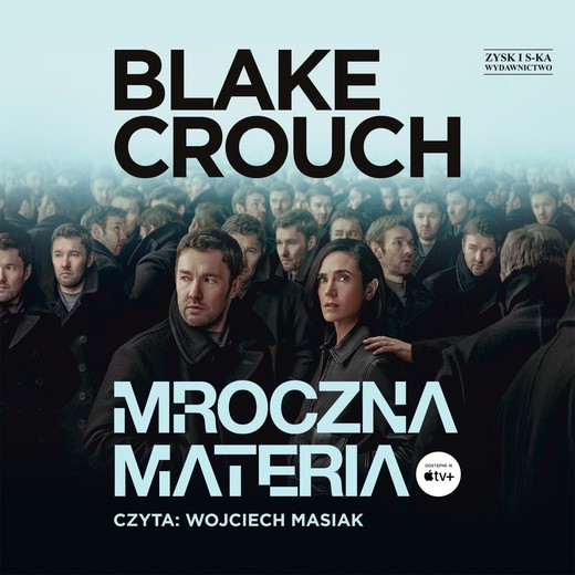 okładka Mroczna materia audiobook | MP3 | Blake Crouch